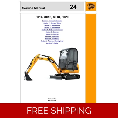 JCB MINI EXCAVATOR 8014 8016 8018 8020 SERVICE REPAIR MANUAL JCB MINI EXCAVATOR 8014 8016 8018 8020 SERVICE REPAIR MANUAL
